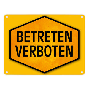 Betreten verboten Warn- und Hinweisschild in Gelb und Schwarz