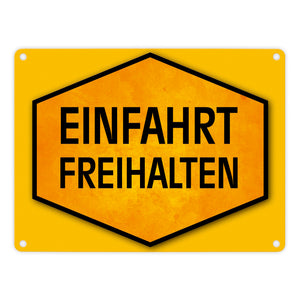Einfahrt freihalten Metallschild