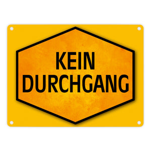 Kein Durchgang Warn- und Hinweisschild in Gelb und Schwarz