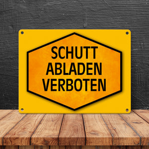 Schutt abladen verboten Warn- und Hinweisschild in Gelb und Schwarz