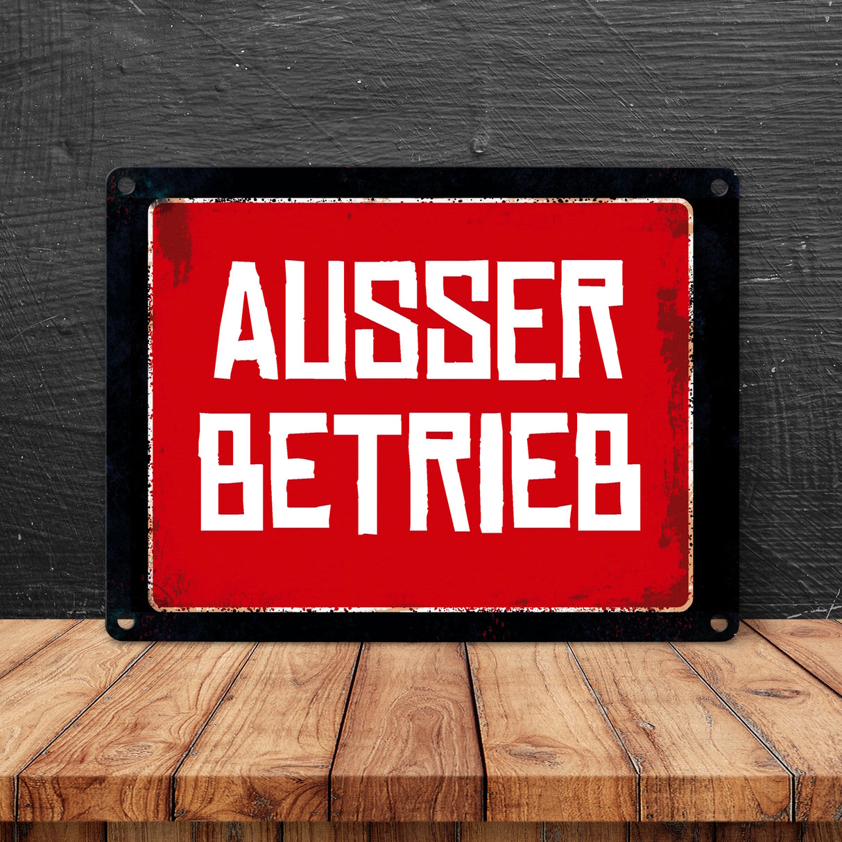 Ausser Betireb Warn- und Hinweisschild im Used-Look