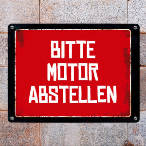 Bitte Motor abstellen Warn- und Hinweisschild im Used-Look