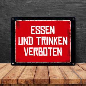 Essen und Trinken verboten Warn- und Hinweisschild im Used-Look