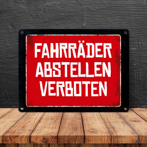 Fahrräder abstellen verboten Warn- und Hinweisschild im Used-Look