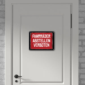 Fahrräder abstellen verboten Warn- und Hinweisschild im Used-Look