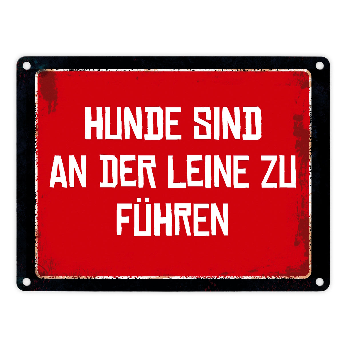 Hunde sind an der Leine zu führen Warn- und Hinweisschild im Used-Look