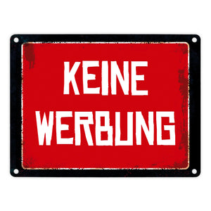Keine Werbung Warn- und Hinweisschild im Used-Look