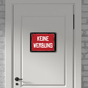 Keine Werbung Warn- und Hinweisschild im Used-Look