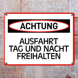Ausfahrt Tag und Nacht freihalten Warn- und Hinweisschild