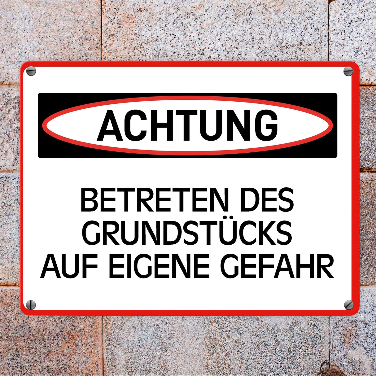 Betreten des Grundstücks auf eigene Gefahr Metallschild