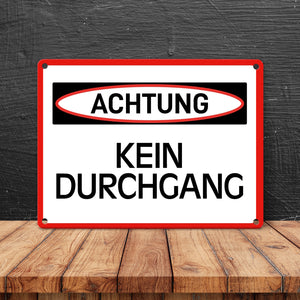 Achtung Kein Durchgang Metallschild