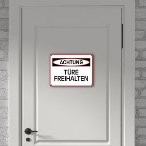 Türe freihalten Warn- und Hinweisschild im modernen Design