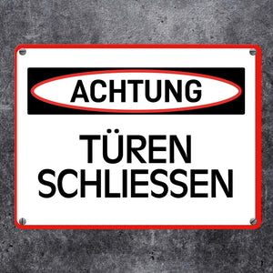 Türen schließen Warn- und Hinweisschild im modernen Design