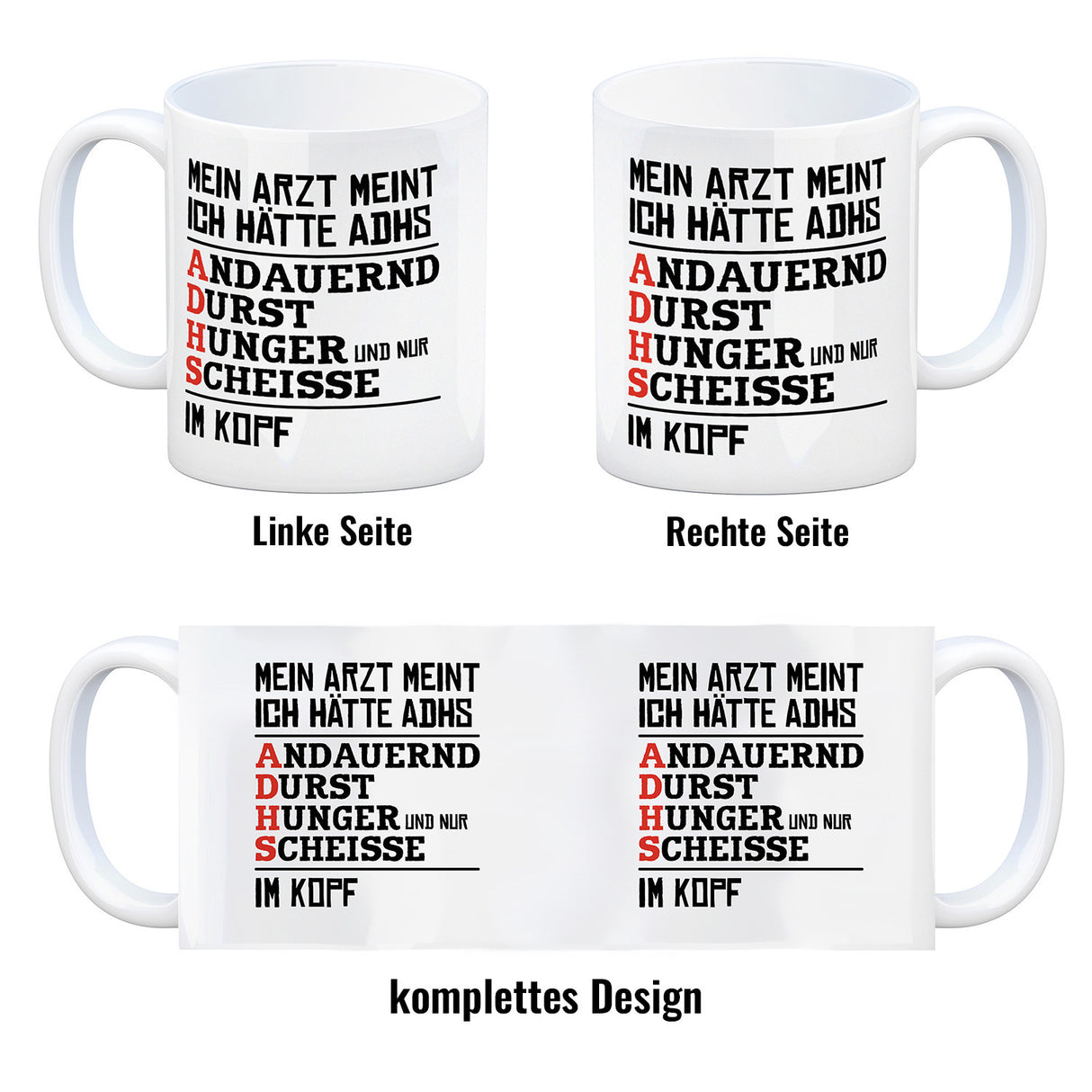Kaffeebecher mit Spruch: Mein Arzt meint ich hätte ADHS