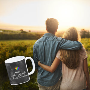 Kaffeebecher mit Spruch: Come to the gay side, we ...