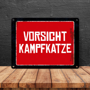 Vorsicht Kampfkatze Warn- und Hinweisschild im Used-Look
