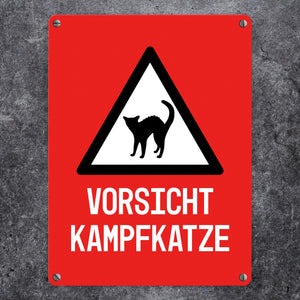 Vorsicht Kampfkatze Metallschild