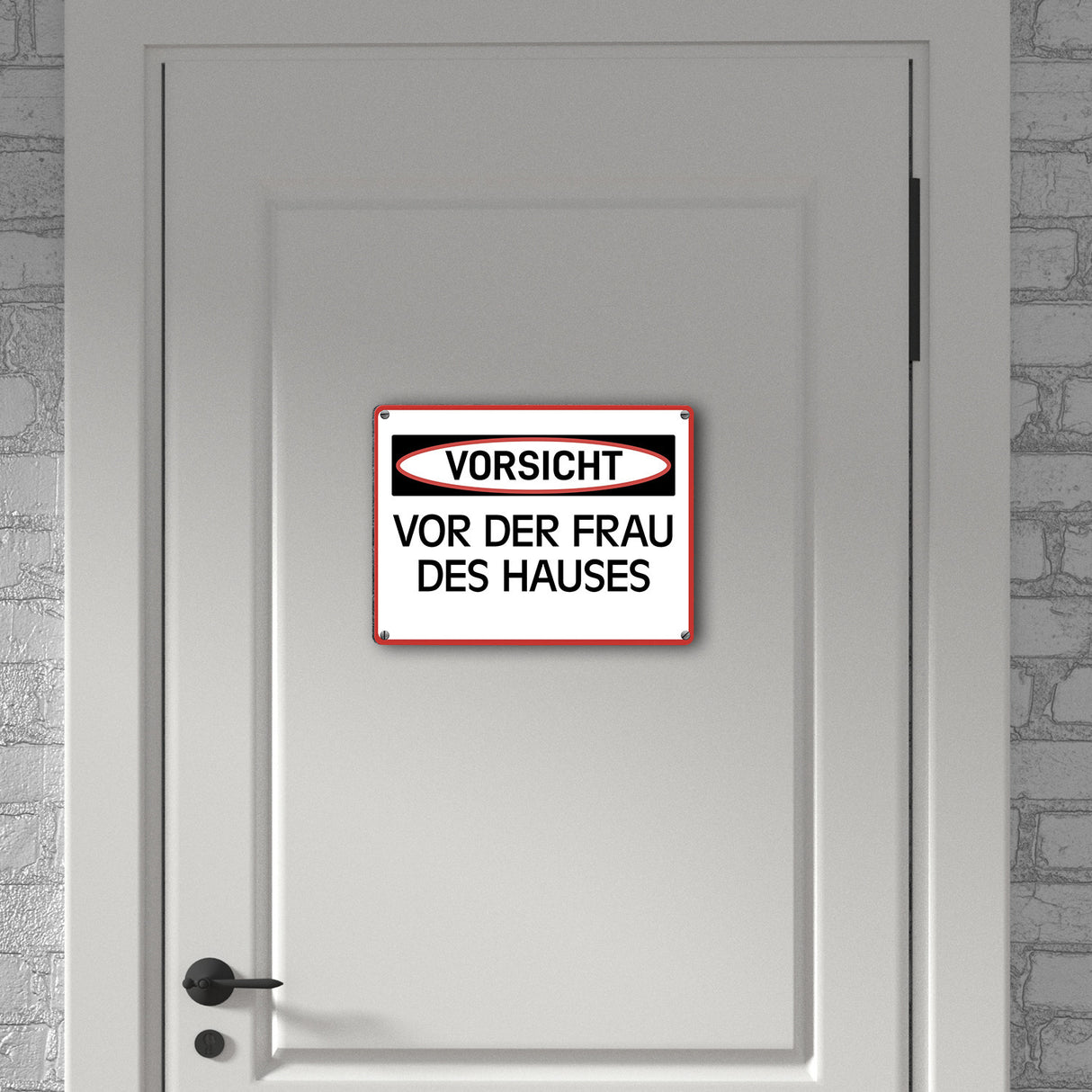 Vorsicht vor der Frau des Hauses Metallschild