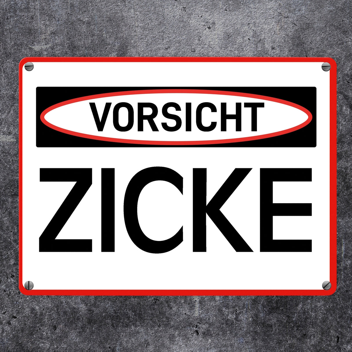 Vorsicht Zicke Warn- und Hinweisschild im modernen Design