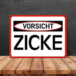 Vorsicht Zicke Warn- und Hinweisschild im modernen Design