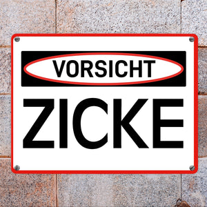 Vorsicht Zicke Warn- und Hinweisschild im modernen Design
