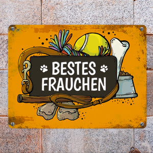 Metallschild mit Spruch: Bestes Frauchen