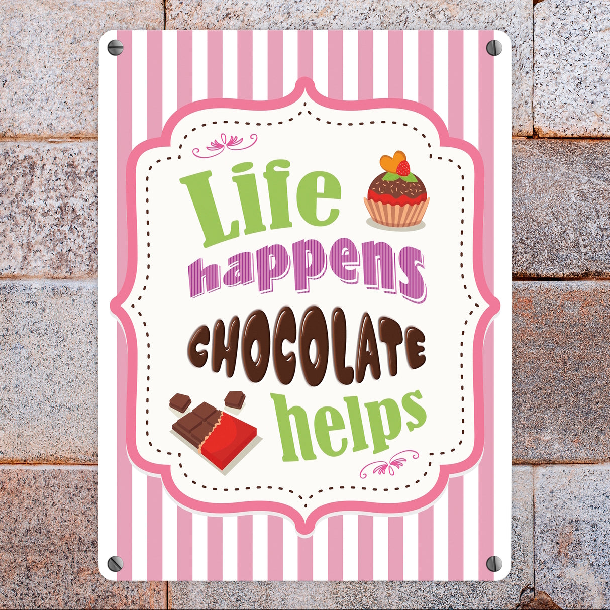 Metallschild mit Spruch: Life Happens - Chocolate Helps