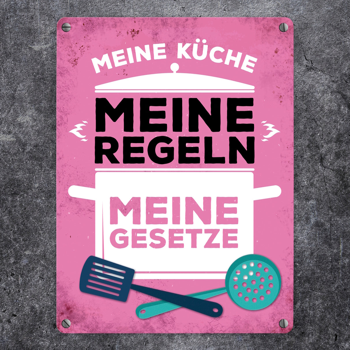 Meine Küche - Meine Regeln - Meine Gesetze Metallschild