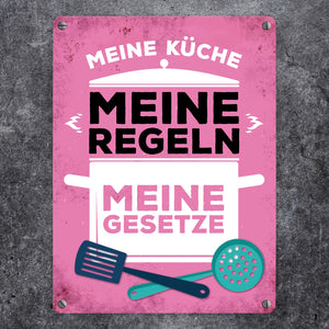 Meine Küche - Meine Regeln - Meine Gesetze Metallschild