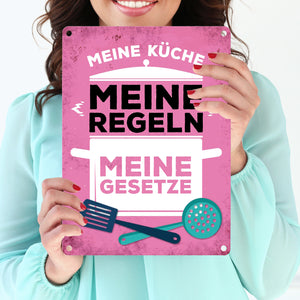 Meine Küche - Meine Regeln - Meine Gesetze Metallschild