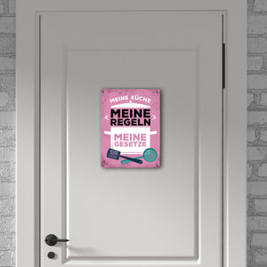 Meine Küche - Meine Regeln - Meine Gesetze Metallschild
