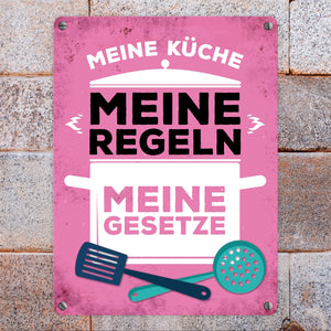 Meine Küche - Meine Regeln - Meine Gesetze Metallschild