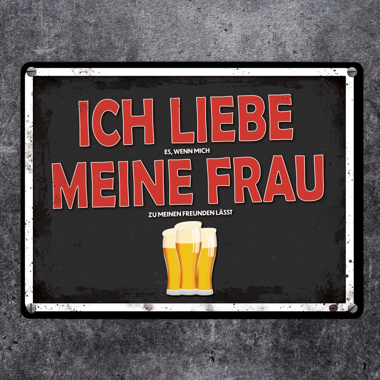Ich liebe meine Frau Bier Metallschild