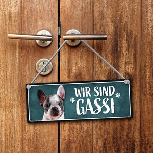 Wir sind Gassi/Zuhause - Französische Bulldogge Wendeschild mit Kordel