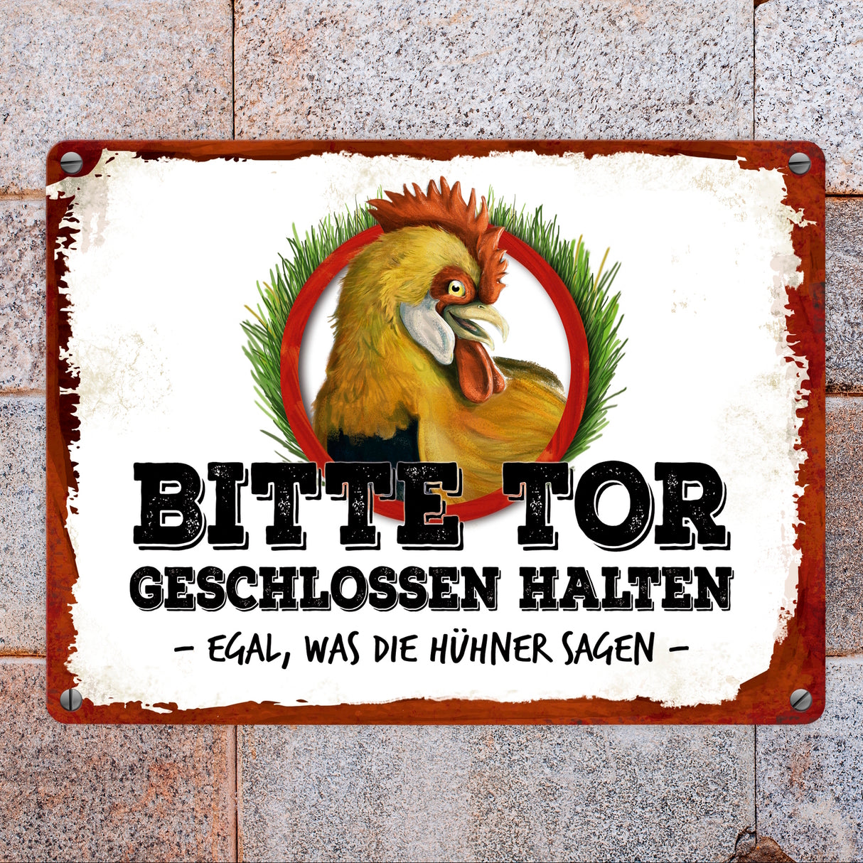 Hühner Metallschild mit Hahn Motiv und Spruch: Bitte Tor geschlossen halten