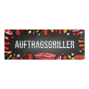 Grill Metallschild mit Barbecue Motiv und Spruch: Auftragsgriller