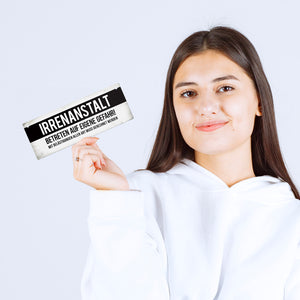Klinik Metallschild mit Warnhinweis und Spruch: Irrenanstalt