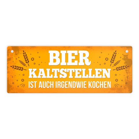 Bier Metallschild mit Weizen Motiv und Spruch: Bier kaltstellen ist auch irgendwie kochen