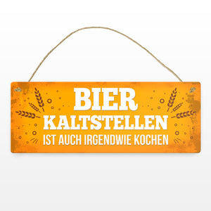 Bier Metallschild mit Weizen Motiv und Spruch: Bier kaltstellen ist auch irgendwie kochen