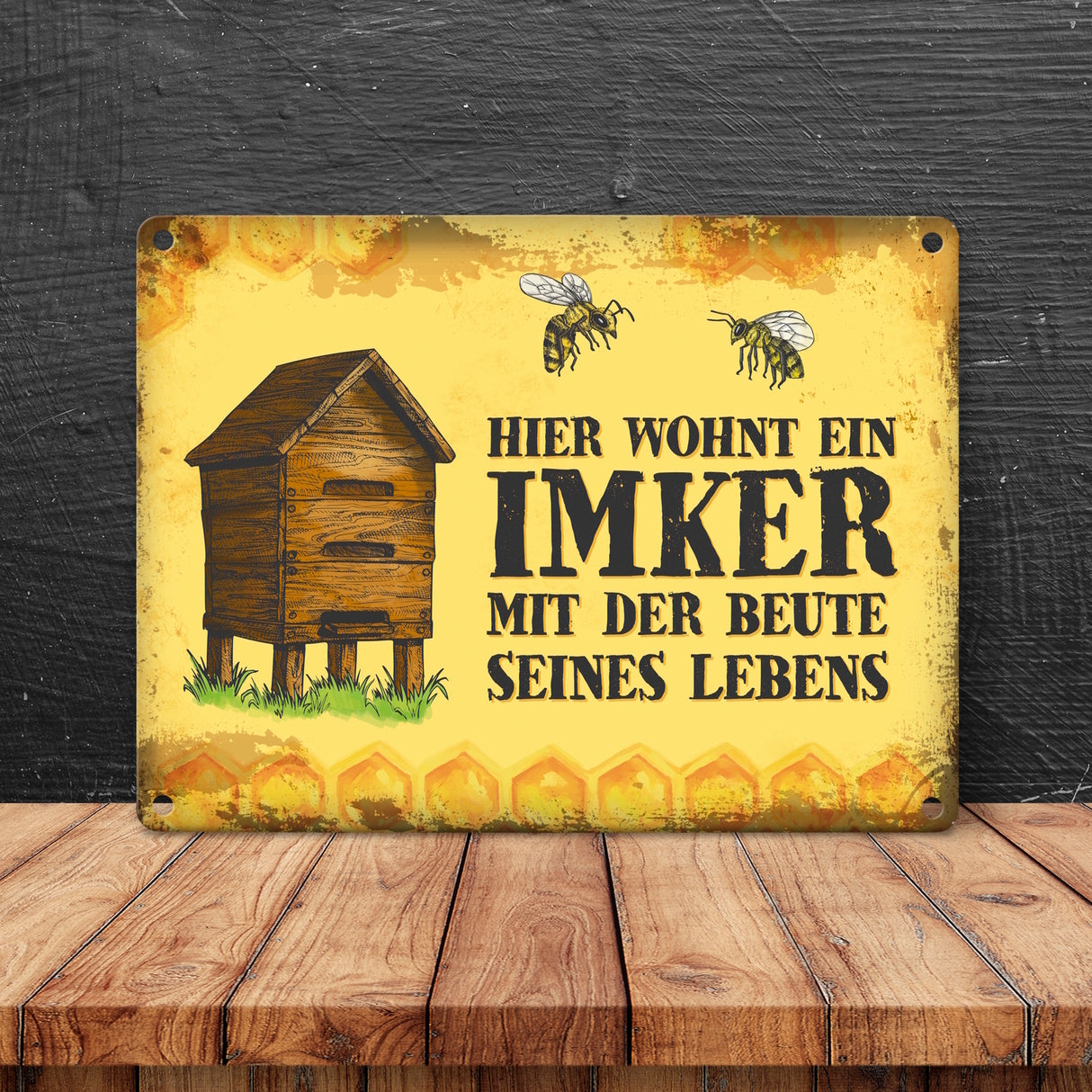 Hier wohnt ein Imker mit seiner Beute seines Lebens Metallschild