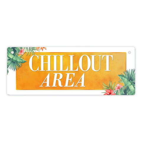 Entspannung Metallschild mit Palmen Motiv und Spruch: Chillout Area