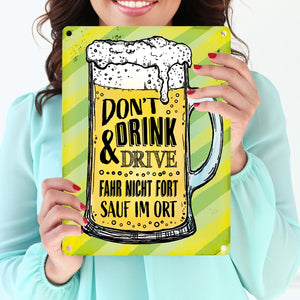 Don't drink and drive… Bier Metallschild