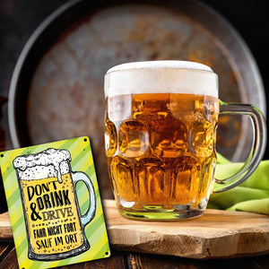 Don't drink and drive… Bier Metallschild