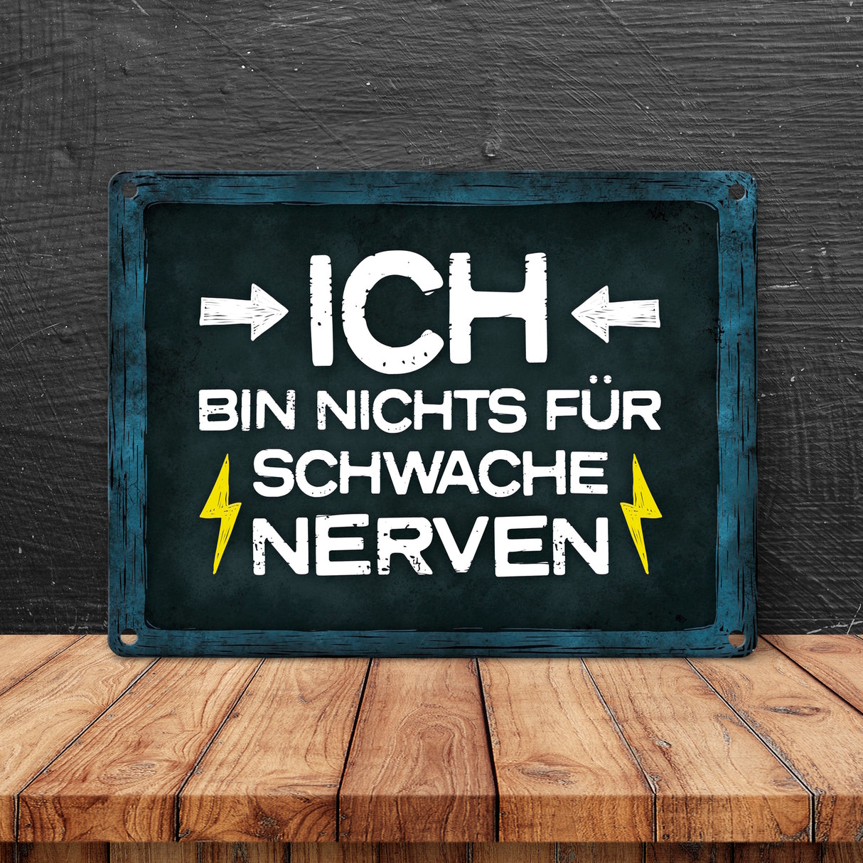 Stress Metallschild mit Wut Spruch: Ich bin nichts für schwache Nerven