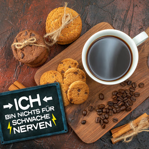 Stress Metallschild mit Wut Spruch: Ich bin nichts für schwache Nerven