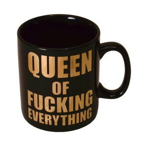 Queen of Fucking Everything XXL Kaffeebecher mit goldener Schrift