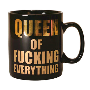 Queen of Fucking Everything XXL Kaffeebecher mit goldener Schrift