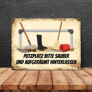 Reiter Metallschild mit Putzstelle Motiv und Spruch: Bitte Putzplatz säubern