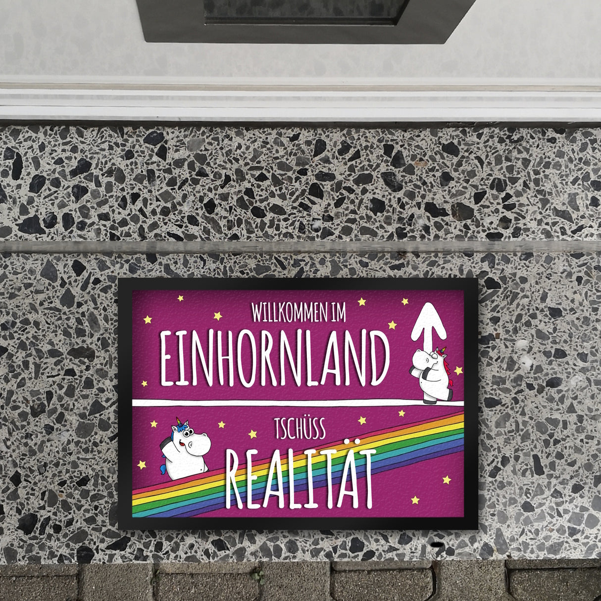 Willkommen im Einhornland - Tschüss Realität Fußmatte