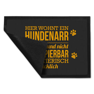 Hier wohnt ein Hundenarr… Fußmatte